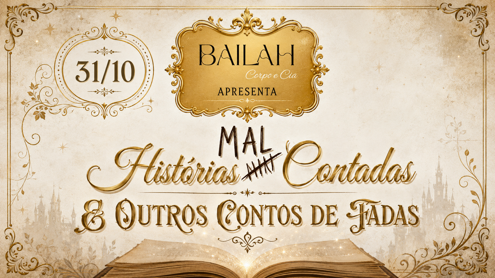 Histórias Mau...Mal Contadas e Outros Contos de Fadas